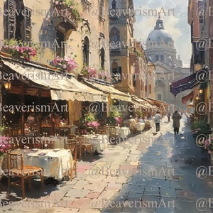 May include: A painting of a narrow street in a European city with a cafe on the left side of the street. The cafe has tables and chairs set up outside. There are flowers in pots on the street and a building with a dome in the background.