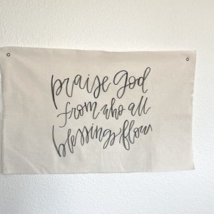 Louez Dieu... Toile comme bannière | Mini bannière | Enseigne en toile pour maison + entreprise | TOILE | Faire-part | Bord brut | Lettre manuscrite