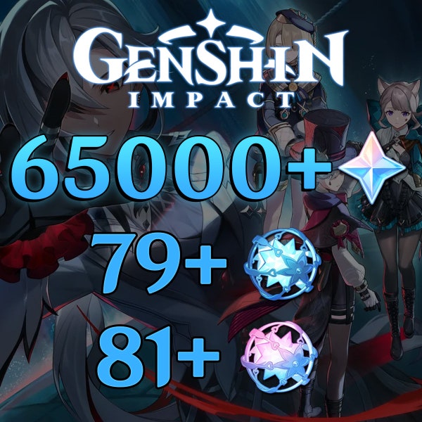 Genshin Impact Acocunt America [INSTANT DELIVERY] (65000+ primos, 160+ Fates, 566+ Wishes)