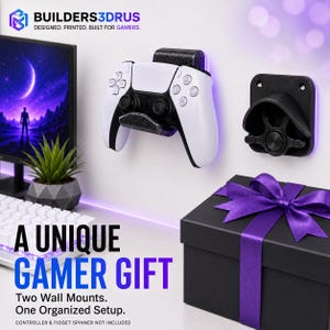 May include: A black wall-mounted holder for a white game controller and a separate black wall-mounted holder for a fidget spinner. The text BUILDERS3DRUS DESIGNED. PRINTED. BUILT FOR GAMERS. A UNIQUE GAMER GIFT Two Wall Mounts. One Organized Setup.