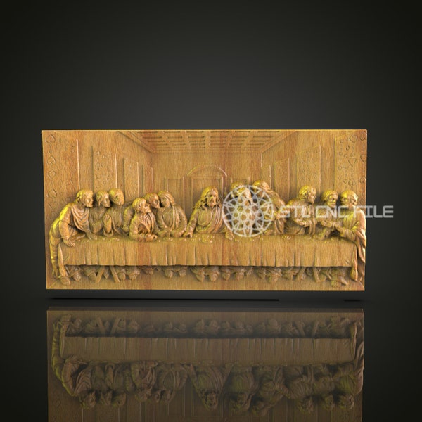 Last Supper CNC Engraved Panel - Detailed Religious Art, STL Model Wood Carving