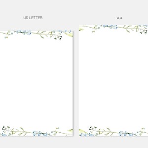 May include: Two printable stationery templates with a floral border. The top border features blue flowers and green leaves. The bottom border features the same design. The text "US Letter" and "A4" are printed above the templates.