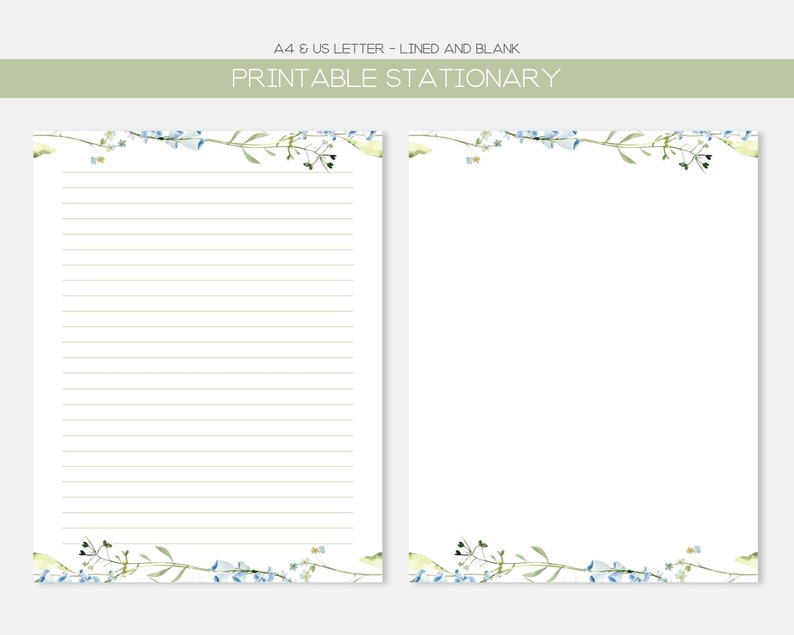 May include: Printable stationery set with a floral border. The set includes a lined sheet and a blank sheet. The floral border features blue flowers and green leaves.