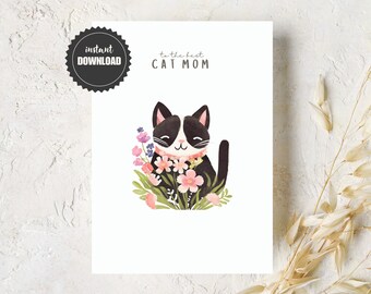 Cute Printable Cat Mom Card, Happy Mother&#39;s Day Card, Happy Birthday Card, Watercolor Tuxedo Cat Art, Downloadable PDF, 5x7 Card
