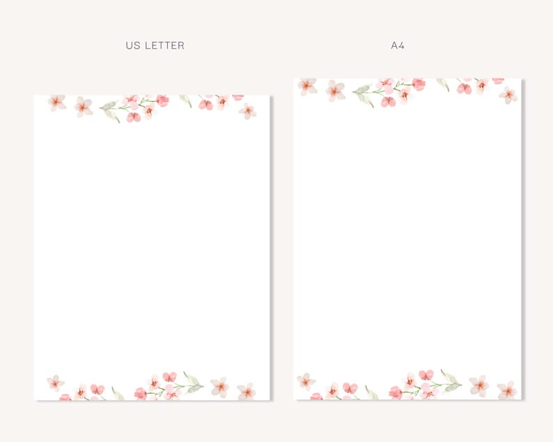 May include: Two sheets of white stationery with watercolor floral designs. The top and bottom borders of each sheet are adorned with delicate pink blossoms and green leaves. The text "US LETTER" and "A4" are visible.