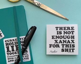 Sticker: Xanax funny gift for yourself or friend, anxiety