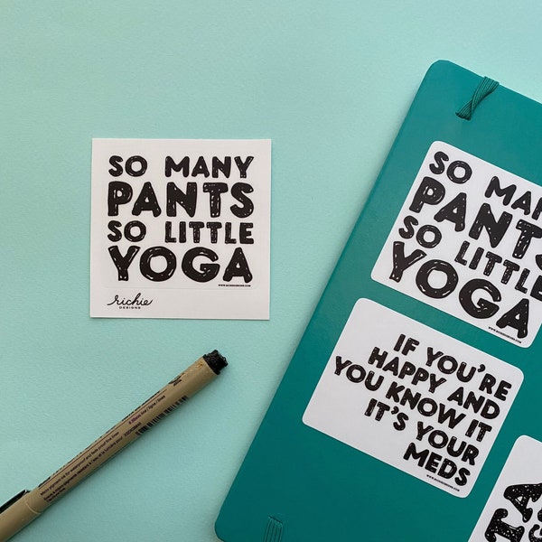 STICKER: yoga pants - funny sticker for stretchy pants, yoga pants, yoga