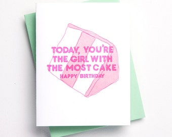 Girl With The Most Cake Birthday Card - Courtney Love Birthday Card - Birthday Girl Card - Funny Birthday Card - Funny Bday Card for Her