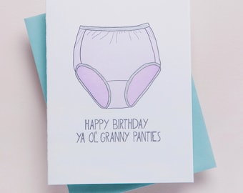 Granny Panties Birthday Card - Granny Birthday Card - Funny Birthday Card for Her - Best Friend Birthday Gift - Grandma Letterpress Cards