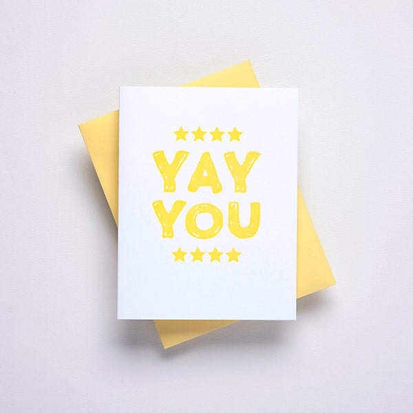 Yay You Card - Congratulations Gift - New Job Card - Job Promotion Card - Engaged Card - Good Job Card - Coming Out Card - You Did It