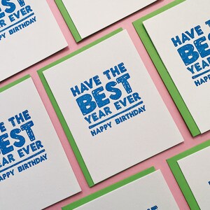 Happy Birthday Card Best Year Ever Card Birthday Card Brother Mom Birthday Card Dad Birthday Card Letterpress Birthday Card Friend image 2