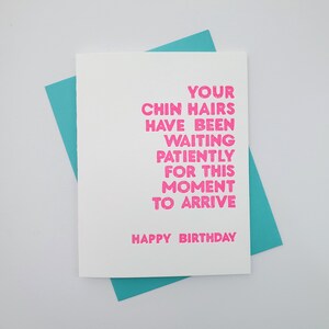 Chin Hairs Birthday Card for Her - 30th Birthday Card - 40th Birthday Card - Birthday Card for Best Friend - Best Friend Birthday Gifts
