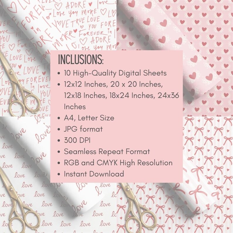 May include: A collection of digital paper patterns featuring pink hearts, bows, and handwritten text like love and forever. A central pink box lists inclusions: 10 high-quality digital sheets, various sizes in inches, A4, Letter, JPG, 300 DPI, and RGB/CMYK.