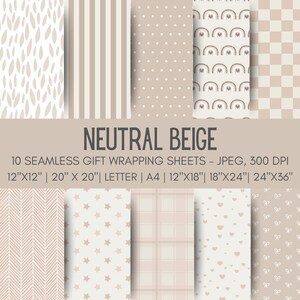 May include: Ten seamless gift wrapping sheets in neutral beige tones. The patterns include stripes, polka dots, rainbows, and hearts. The text "NEUTRAL BEIGE" is displayed above the product details, including various size options.
