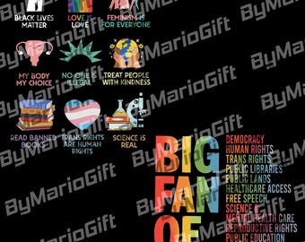 Two Sided Big Fan of Human Rights PNG, Raise Kind Humans Digital Download, Human Rights File SVG, Equal Rights, Liberal Sublimation