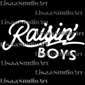 Raisin&#39; Boys PNG, Mom of Boys SVG, Boy Mom Graphic Sublimation, Mother&#39;s Day Gift, Raising Boys PNG, Download Digital