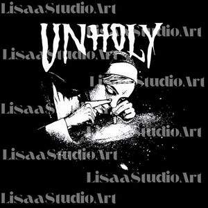 Unholy SVG, Download Digital, Unholy Nun Sublimation, Funny Horror Choked Up Unholy Nun Satan Baphomet Gothic PNG