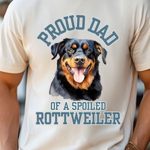 Comfort Colors Rottweiler Dog Dad T-Shirt Funny Rottweiler Shirt Rottweiler Dog Dad Gift Idea for Rottweiler Dog Owner Gift for Rottweiler