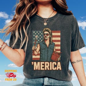 Comfort Colors Trendy Joe Dirt Shirt, Funny July 4th Tee, Merica Funny Tee, USA Celebration Tee, Independence Day, Patriotic Men Shirt