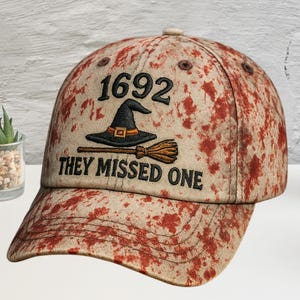 Witch 1692 Embroidered Cap, Salem Witch Hat, Spooky Halloween Embroidery Hat, They Missed One Cap, Gothic Accessory For Men Women