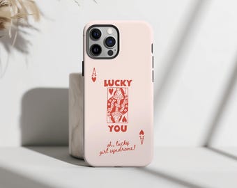 Lucky Girl Syndrome Phone Case, Queen of Hearts Card, Aesthetic Pink Red, iPhone 17 16 15 14 Pro Max Plus, Positive Vibes Gift Ace of Hearts