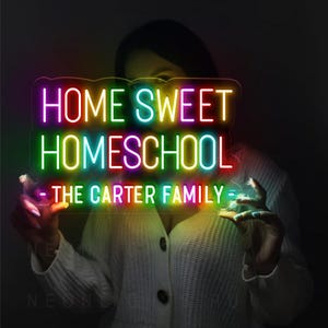 Home Sweet Homeschool  Neon Sign, Positive Affirmation, Kids Wall Neon, Growth Mindset, Classroom Decor, Positive Classroom, Education Gifts