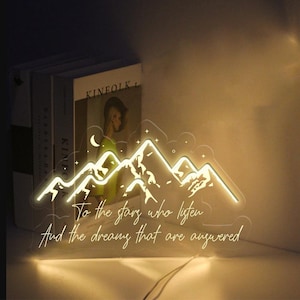 To The Stars Who Listen And The Dreams Leuchtreklame, To Whatever End Neon Sìgn, SJM Zitate Neon Geschenk, ACOTAR Neon Sign, Hello Feyre Darling