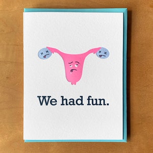 We Had Fun Menopause - Letterpress Card