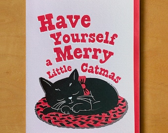 Have Yourself a Merry Little Catmas - Holiday Letterpress Card