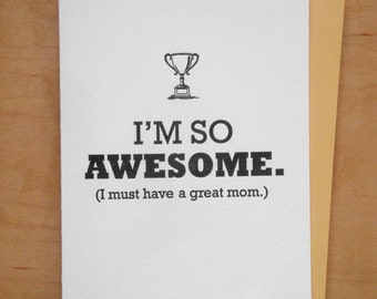 I'm so Awesome - Mother's Day Letterpress Card