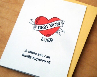 Best Mom Ever Tattoo - Letterpress Card