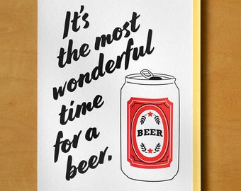 The Most Wonderful Time for a Beer - Holiday Letterpress Card