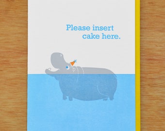 Hippo Wants Birthday Cake - Letterpress Card