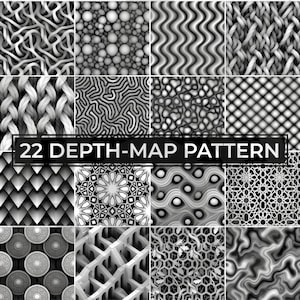 May include: A grid of 22 black and white depth-map patterns. The patterns include various textures, such as bubbles, waves, and geometric shapes. The text "22 DEPTH-MAP PATTERN" is displayed in a black rectangle.