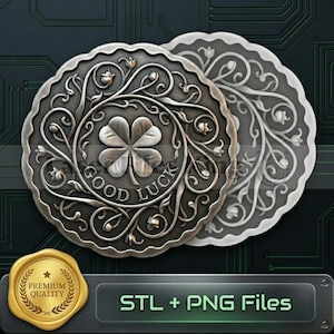 May include: Two circular, silver-colored medallions with intricate floral and leaf designs. The front medallion features a four-leaf clover and the words "GOOD LUCK". The second medallion is a lighter, grayscale version. The image also includes a gold seal and text that reads "STL + PNG Files".