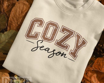 Cozy Season Shirt, Fall Hoodie, Autumn Sweatshirt, Cute Cozy Top, Pumpkin Spice Shirt, Cold Weather Gift, Loungewear, Cozy Season Tee