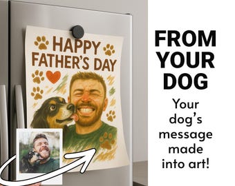 From Your Dog Digital Pet Portrait, Funny Gift for Dog Dad, Father’s Day Keepsake, Sentimental Pet Wall Art, Instant Digital Download Only