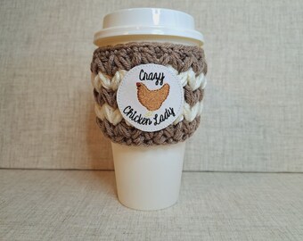 Crochet Coffee Sleeve Cozy with Crazy Chicken Lady Feltie Patch