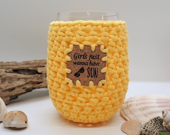 Crochet Stemless Wine Glass Cozy in Yellow with a Girls just wanna have SUN Vegan Leather Patch