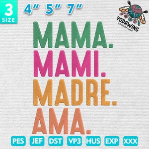 Diseño de bordado para el día de la madre, diseño de bordado Mama Mami Madre Ama, diseño de bordado para el día de la madre en español, descarga instantánea