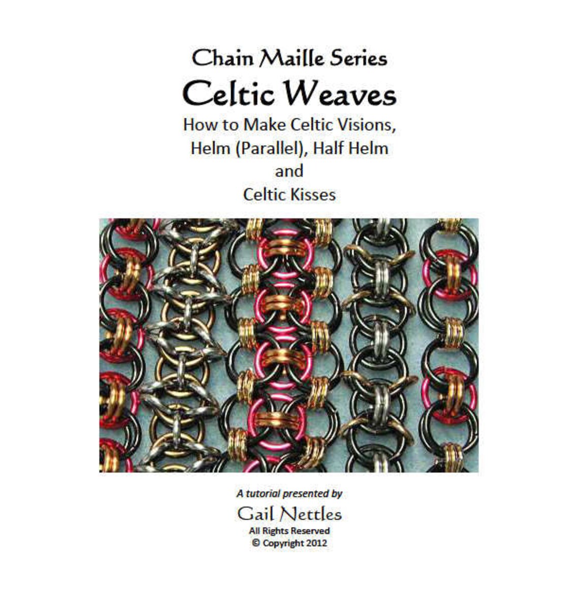 Chain Maille Tutorial Celtic Weaves Celtic Visions Helm Etsy