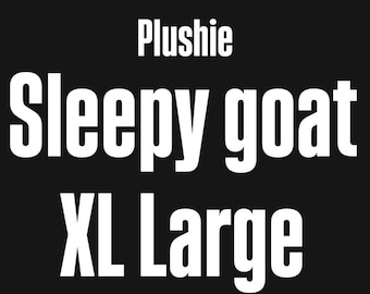 Special request XL sleeping goat