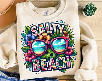 Salty Beach Png, Sublimation Design, Tropical Flowers Png, Salty Summer, Retro Beach Png, Trendy Vacation Shirt Design, Digital Download DTF