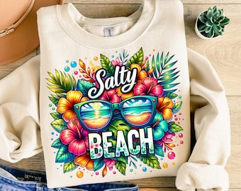 Salty Beach Png, Sublimation Design, Tropical Flowers Png, Salty Summer, Retro Beach Png, Trendy Vacation Shirt Design, Digital Download DTF