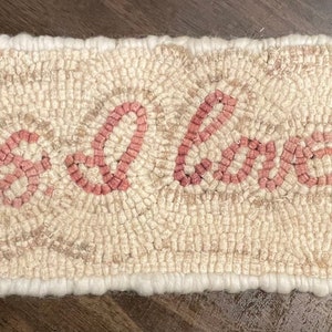 ps. I love you OOAK Hand Hooked Wool Rug  Personalized- pick your colors