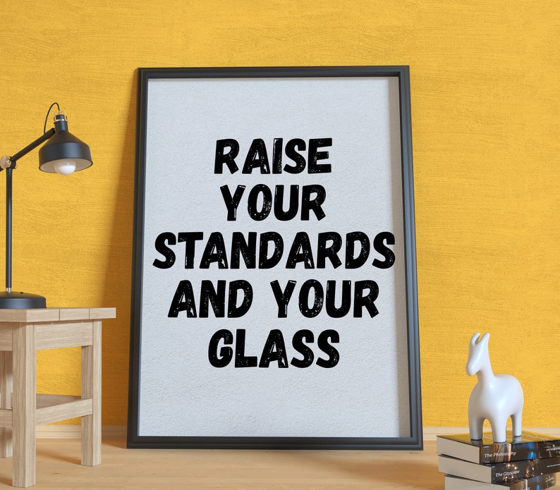Raise Your Standards Top