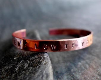Shakespeare Play Quote Stamped Copper Cuff Bracelet, Speak Low if you Speak Love, Much Ado About Nothing