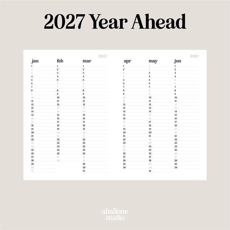 May include: A minimalist 2027 year-ahead calendar with a neutral color palette. The calendar features a clean layout with dates for January through June. The text "2027 Year Ahead" is at the top. The "aballone studio" logo is at the bottom.