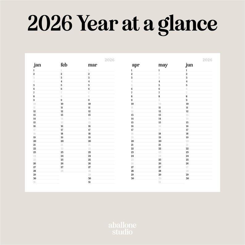 May include: A minimalist 2026 year-at-a-glance calendar in a neutral color palette. The calendar features a clean layout with months and dates, perfect for planning. The text "2026 Year at a glance" is at the top. The "aballone studio" logo is at the bottom.