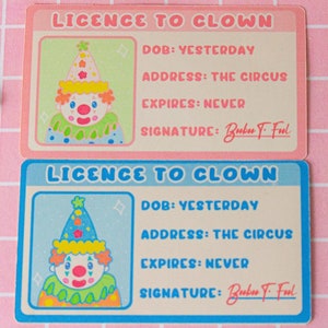 Pegatina con licencia para hacer payasos / Pegatina con brillo kawaii de payaso rosa o azul / Meme BooBoo el tonto / Licencia de payaso divertida / Pegatina de 3 pulgadas